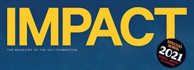 IMPACT Magazine | UCF Foundation Annual Report